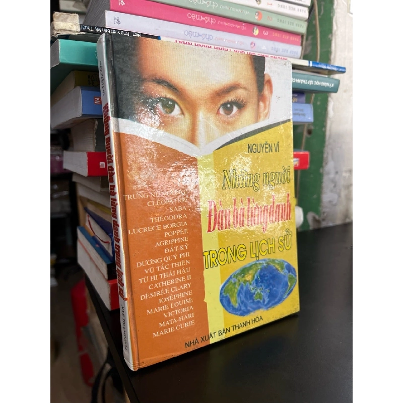 Những người đàn bà lừng danh trong lịch sử - Nguyên Vĩ 751336