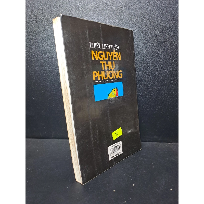 Phiêu linh trắng 2006 Nguyễn Thu Phương mới 80% ố (văn học) HPB.HCM3012 57436