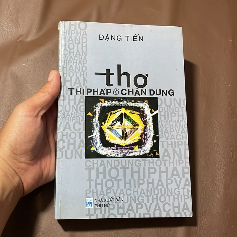 [Thủ Bút Tác Giả] - II Tựa sách: Thơ _ Thi Pháp Và Chân Dung - Đặng Tiến - 2009 523185