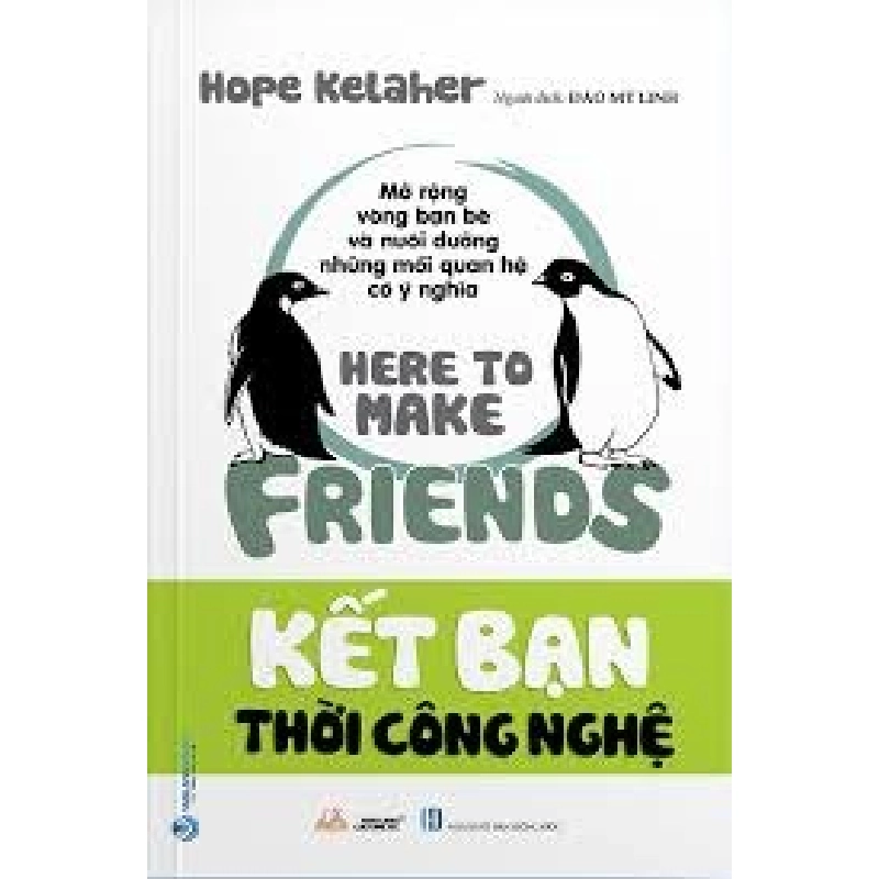 Kết bạn thời công nghệ mới 100% HCM.PO Hope Kelaher 180322