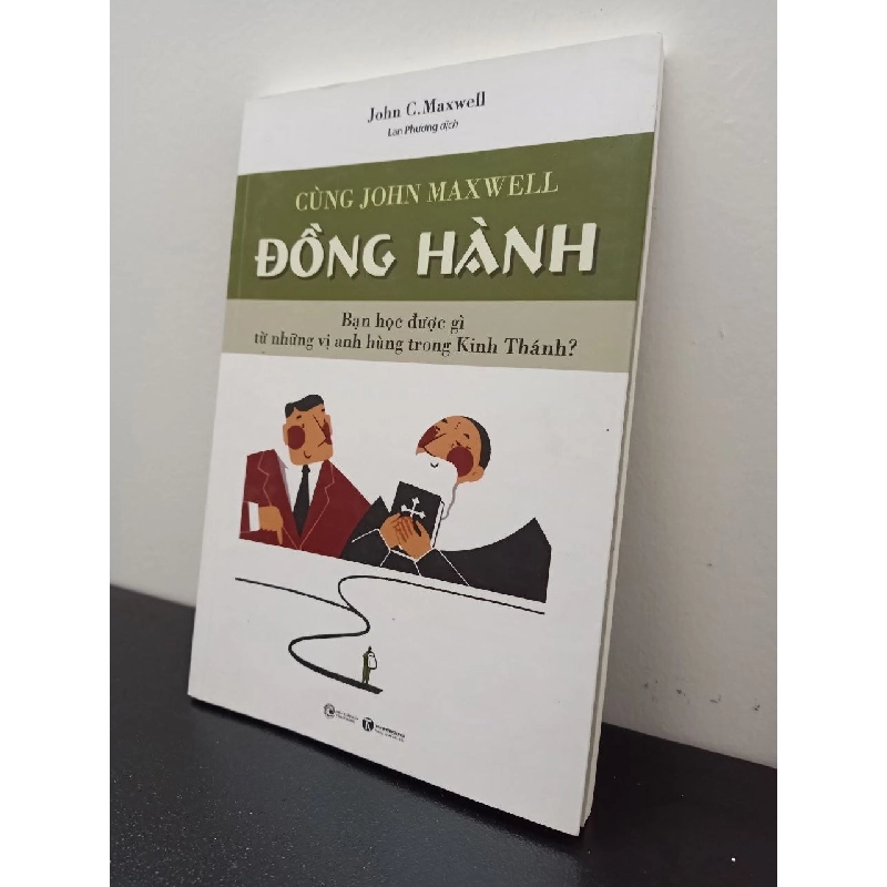 Cùng John Maxwell Đồng Hành John C.Maxwell New 95% HCM.ASB2702 65210