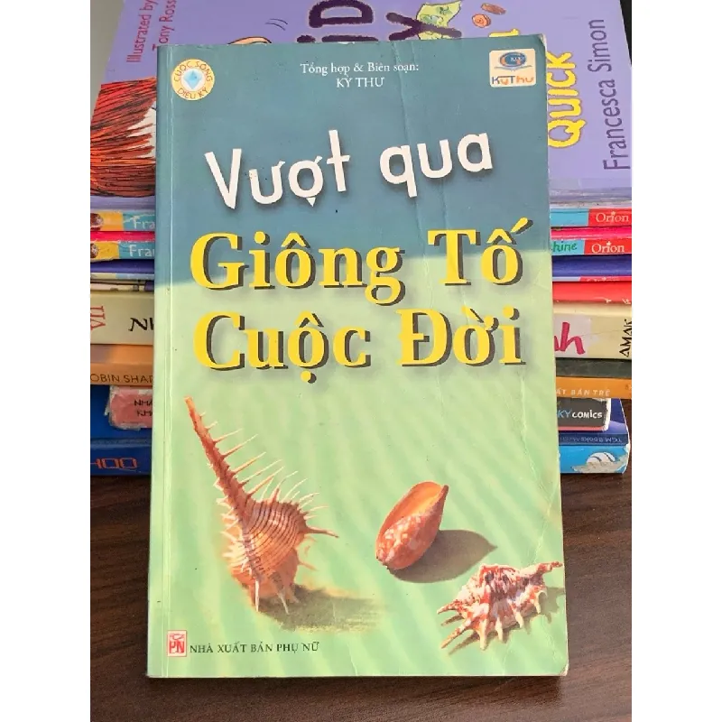 Vượt qua giông tố cuộc đời 560137
