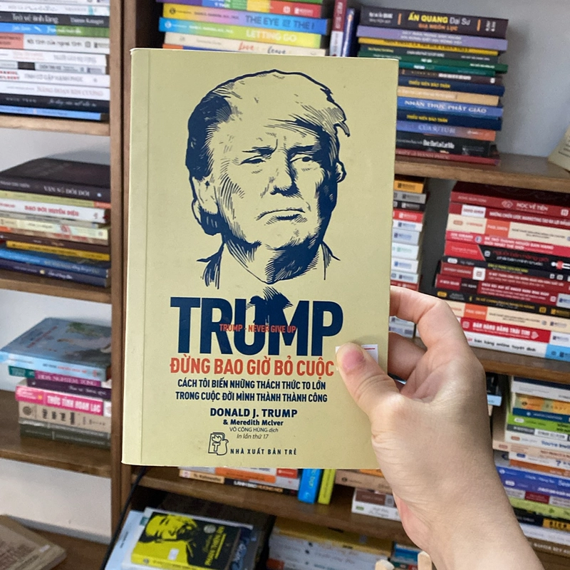 Sách Trump đừng bao giờ bỏ cuộc  530055
