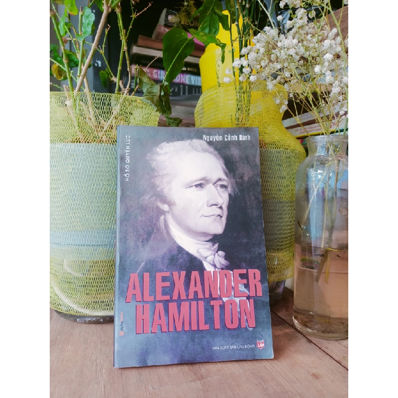 Alexander Hamilton - Nguyễn Cảnh Bình 176735