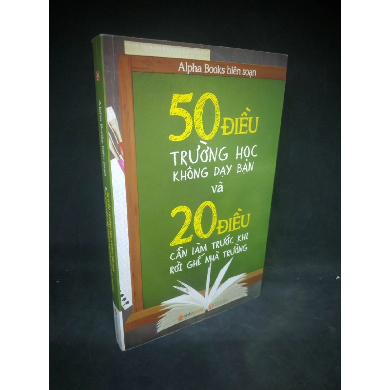 50 Điều trường học không dạy bạn & 20 điều cần làm trước khi rời ghế nhà trường mới 90% HCM2802 910932