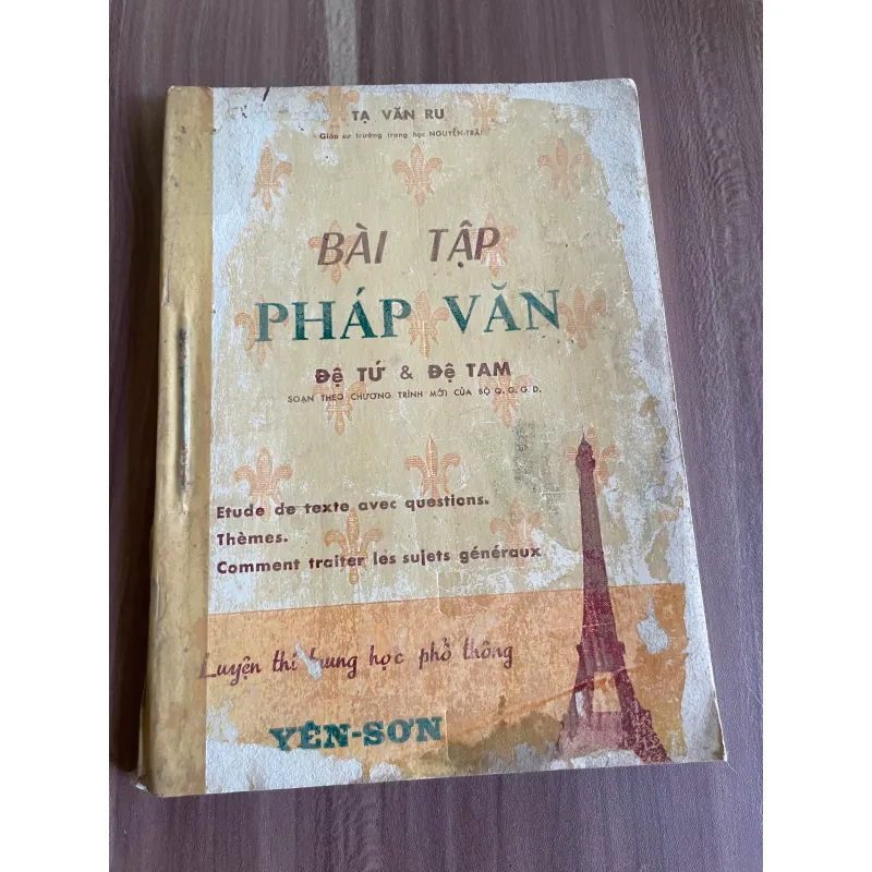 PHÁP VĂN - ĐỆ TỨ VÀ ĐỆ TAM - TẠ VĂN RU- 626535