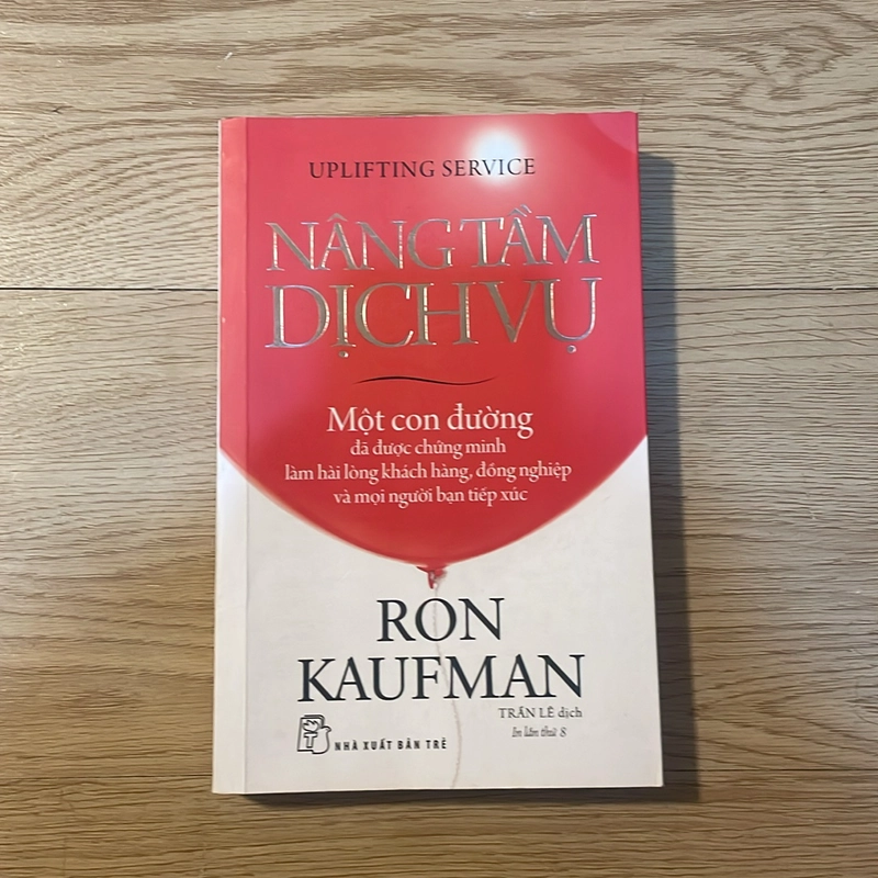 Nâng tầm dịch vụ - Ron Kaufman 498071