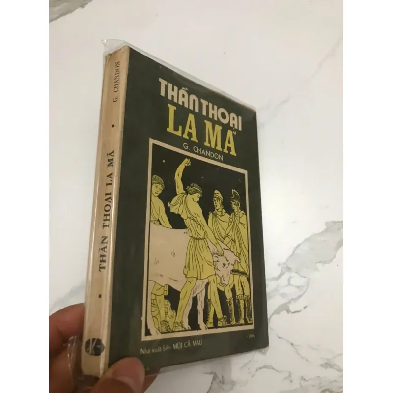 THẦN THOẠI LA MÃ - G. CHANDON (NXB Mũi Cà Mau 1986) 599021