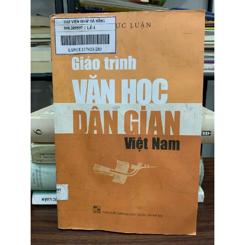 Giáo trình Văn học dân gian Việt Nam – Lê Đức Luận 592583