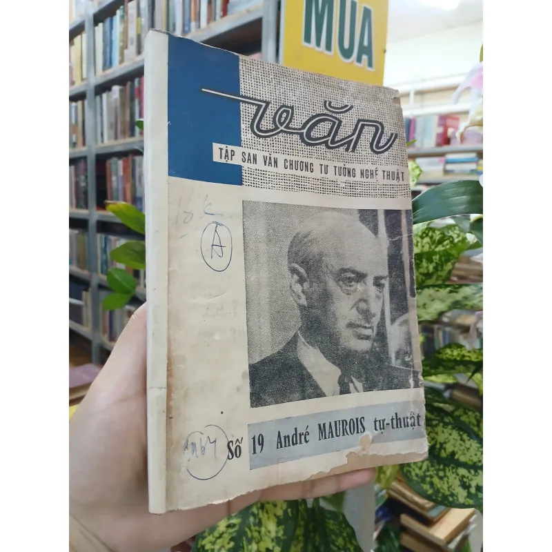 VĂN - SỐ 19 - ANDRÉ MAUROIS TỰ THUẬT 932826