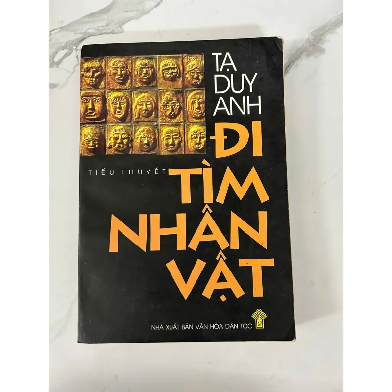 Đi tìm nhân vật  Tác giả: Tạ Duy Anh 745850