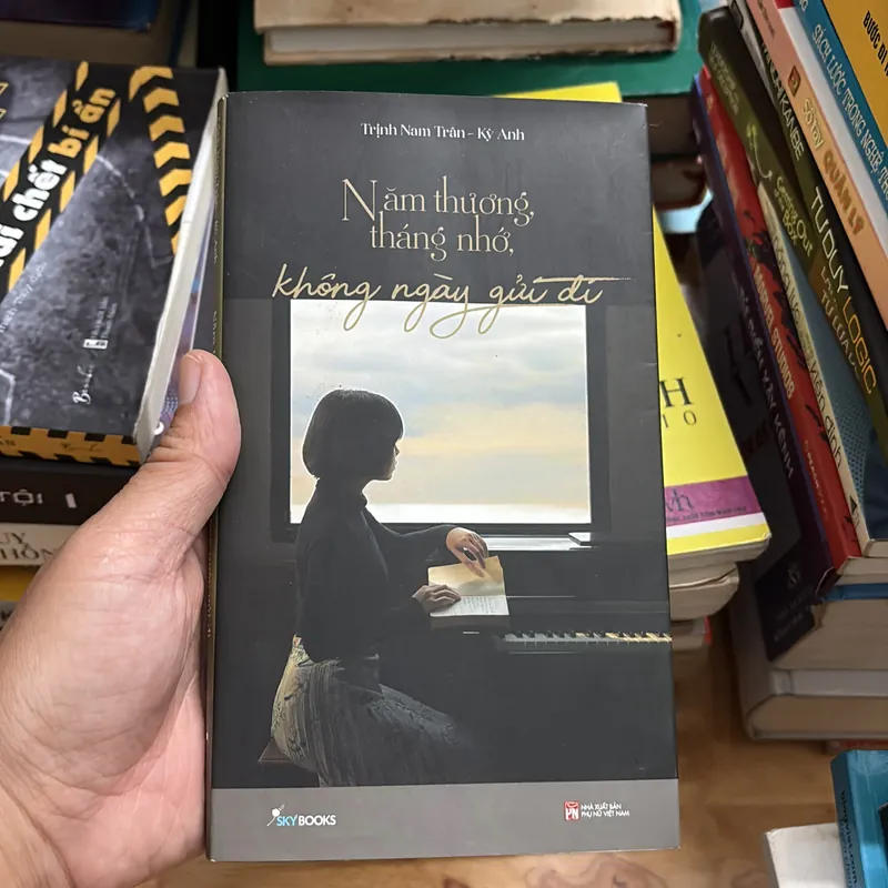 II Tựa sách: Năm Thương Tháng Nhớ _ Không Ngày Gửi Đi - Trịnh Nam Trân, Kỳ Anh - 2020 698124