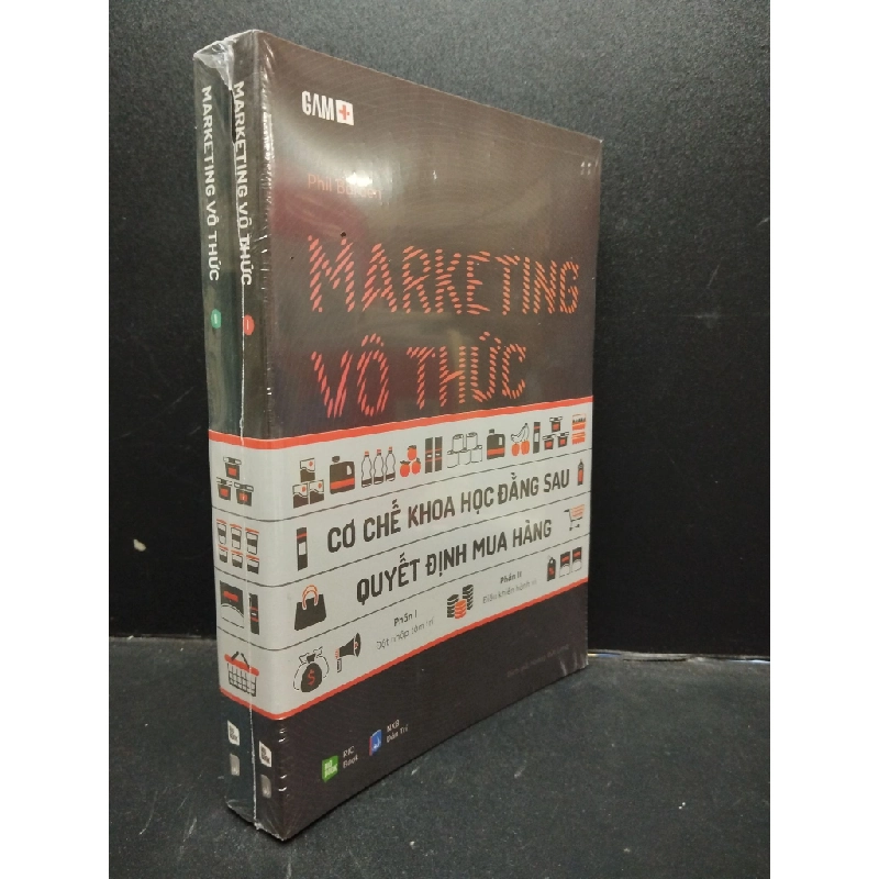 Marketing Vô Thức - Cơ chế khoa học đằng sau quyết định mua hàng Gam+ Mới 100% HCM2203 kinh doanh 340645