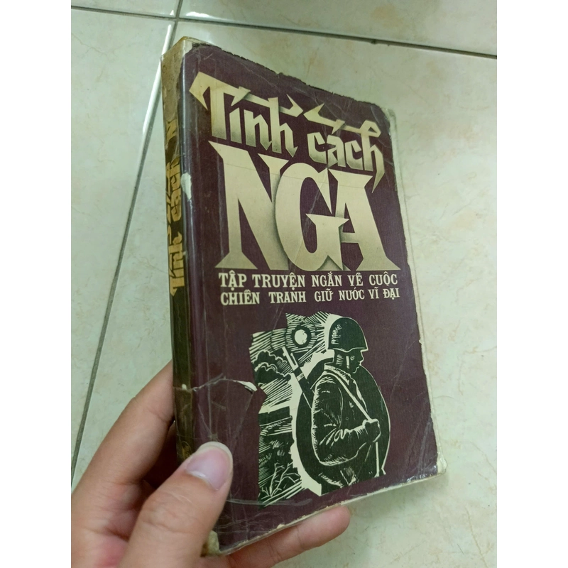 Tính cách Nga - Tập truyện ngắn về cuộc chiến tranh giữ nước vĩ đại 471699