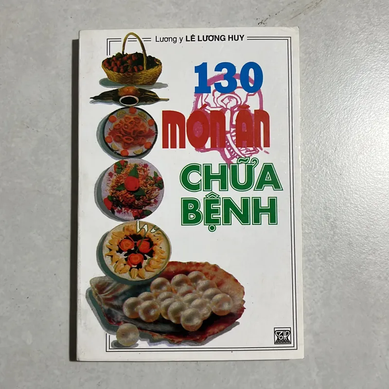 130 món ăn chữa bệnh - Lương y Lê Lương Huy 589659