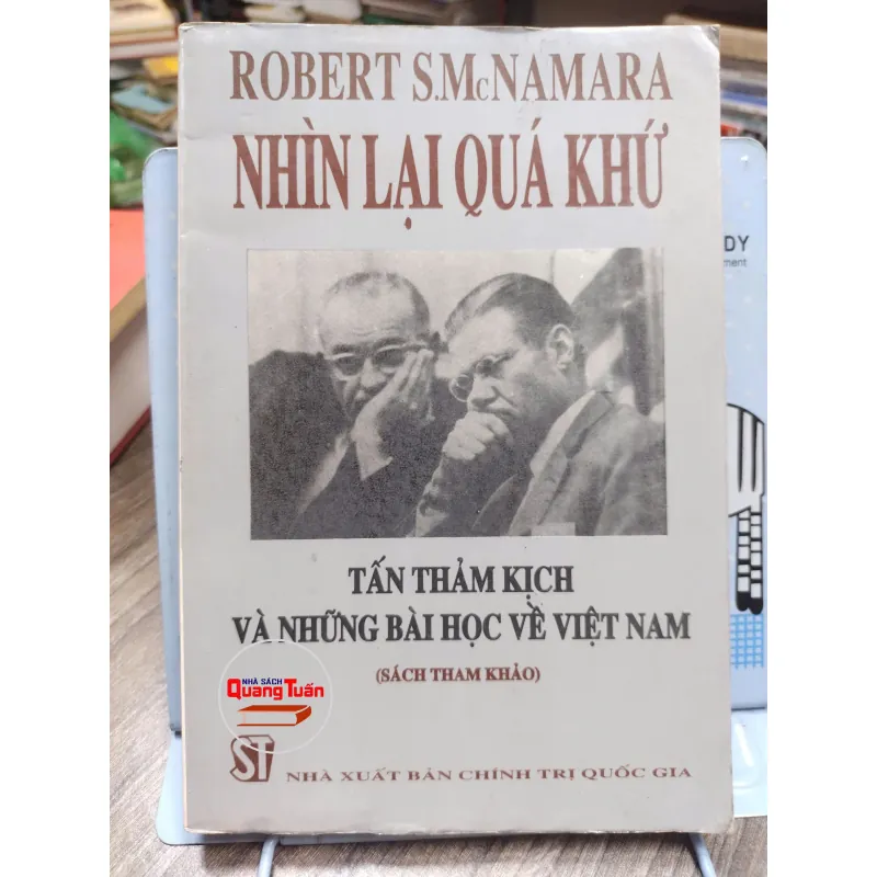 Sách: Nhìn lại Quá Khứ - Tấn thảm kịch và những bài học về Việt Nam (A2) 587373