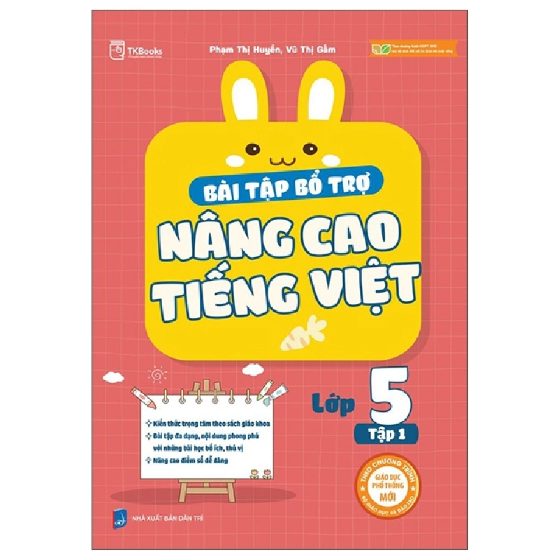 Bài Tập Bổ Trợ Nâng Cao Tiếng Việt Lớp 5 - Tập 1 - Phạm Thị Huyền, Vũ Thị Gấm ASB.PO Oreka Blogmeo 230225 389474