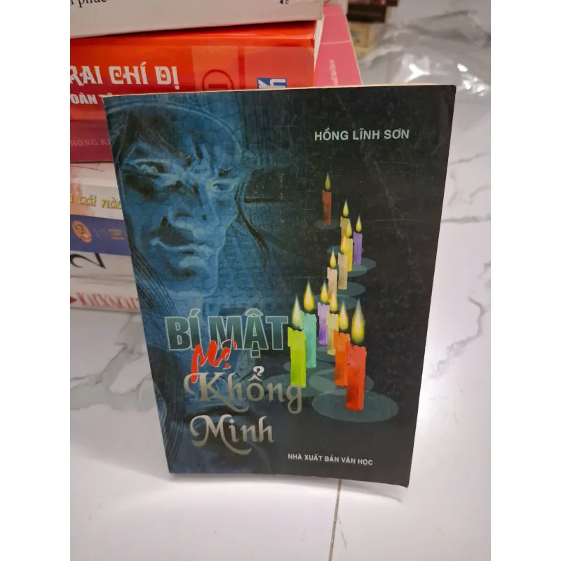 Bí Mật Mê Khổng Minh - Hồng Lĩnh Sơn - Tiểu thuyết (Lịch sử / Dã sử) 622212