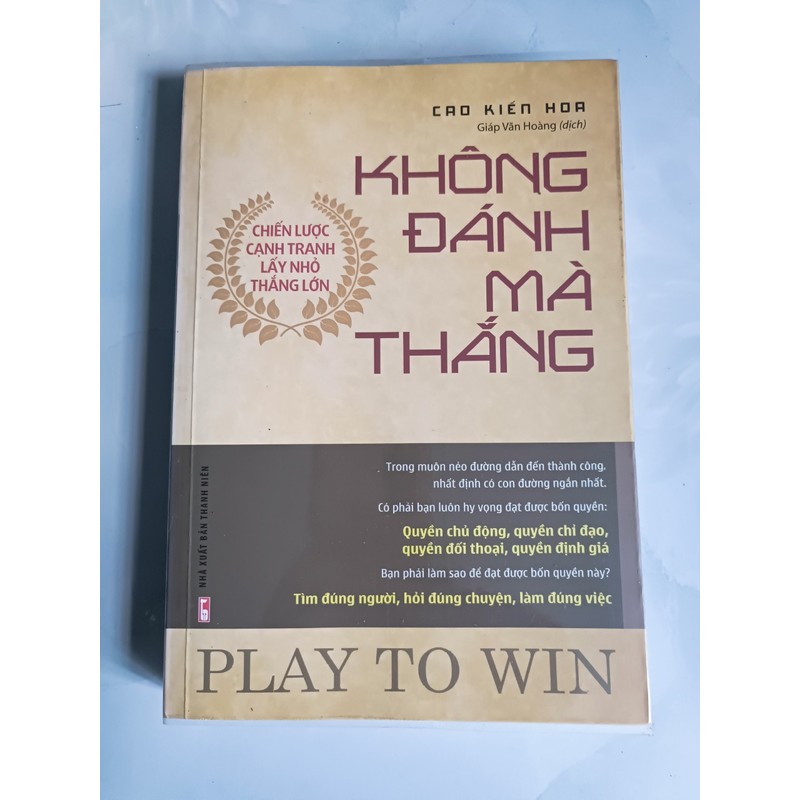 Không đánh mà thắng - Cao Kiến Hoa (mới 99%) 160903