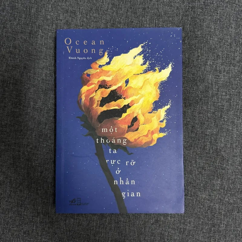 Một thoáng ta rực rỡ ở nhân gian - Ocean Vuong 757413