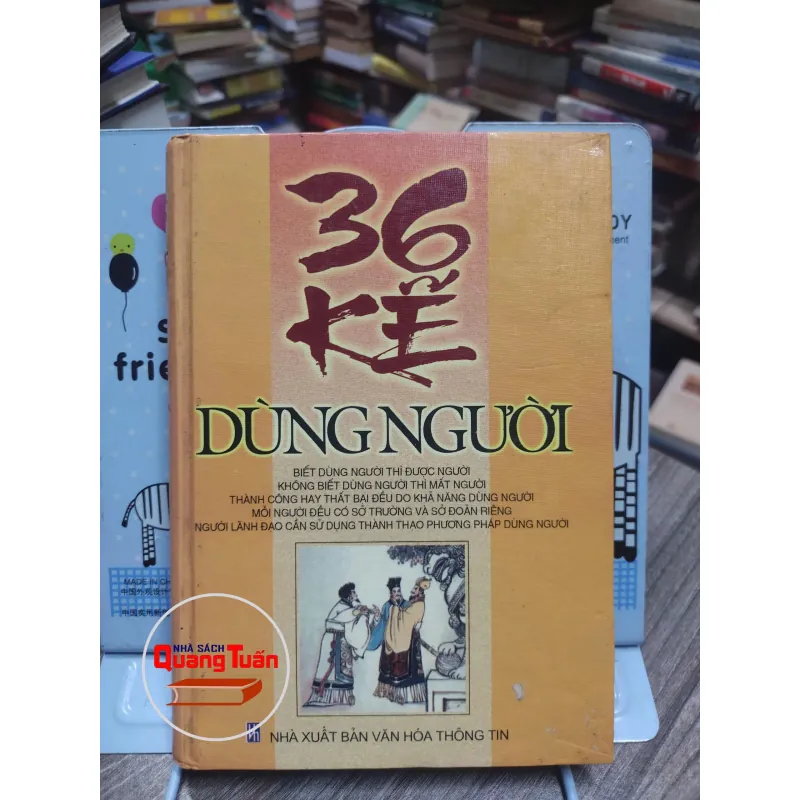 Sách: 36 kế dùng người Tác giả: Nguyễn Hồng Lân (A3) 596039