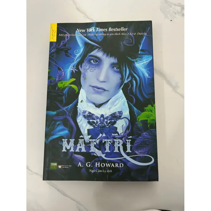 Mất Trí – A. G. Howard - có thủ bút dịch giả 689255