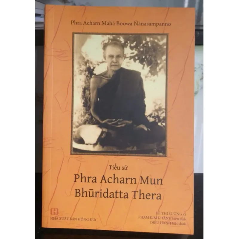 Tiểu Sử Phra Acharn Mun Bhuridatta Thera - NXB Hồng Đức 687624