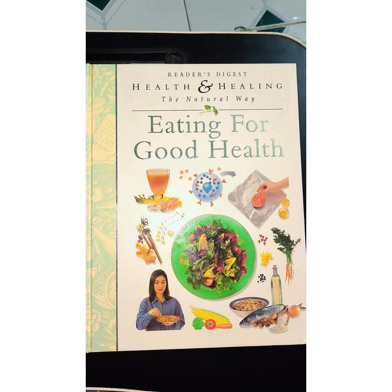 EATING FOR GOOD HEALTH (Reader's digest) - The Natural Way (Hardcover) 473032