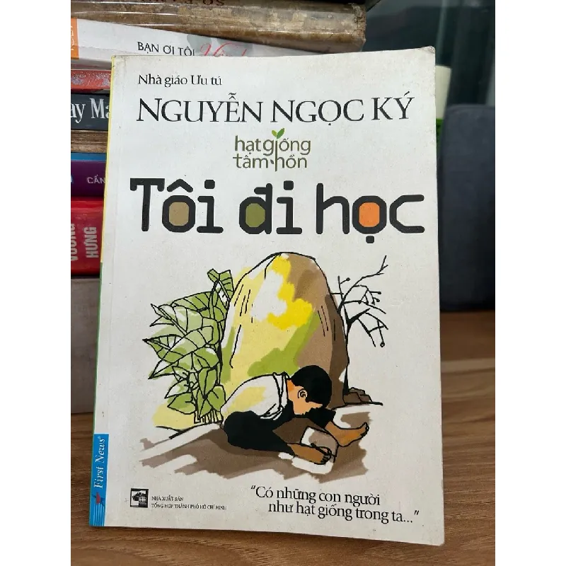 Tôi đi học - Nguyễn Ngọc Ký 702164