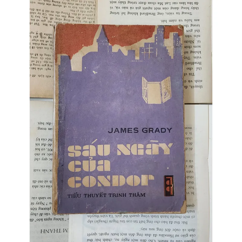 Tiểu thuyết trinh thám cổ điển SÁU NGÀY CỦA CONDOR - Tác giả: James Grady 703957