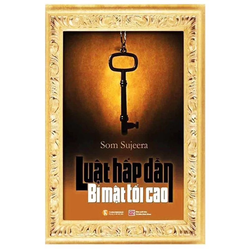 Sách - Luật Hấp Dẫn - Bí Mật Tối Cao - Som Sujeera 531401
