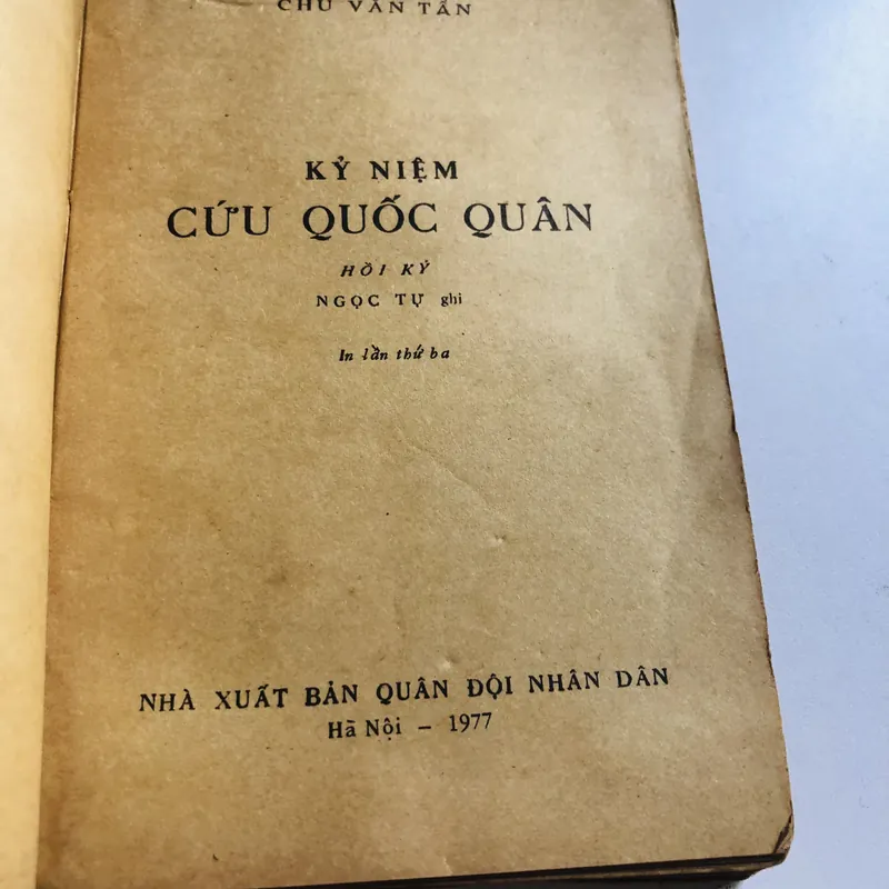 KỶ NIỆM CỨU QUỐC QUÂN (Hồi ký) – Chu Văn Tấn 571904