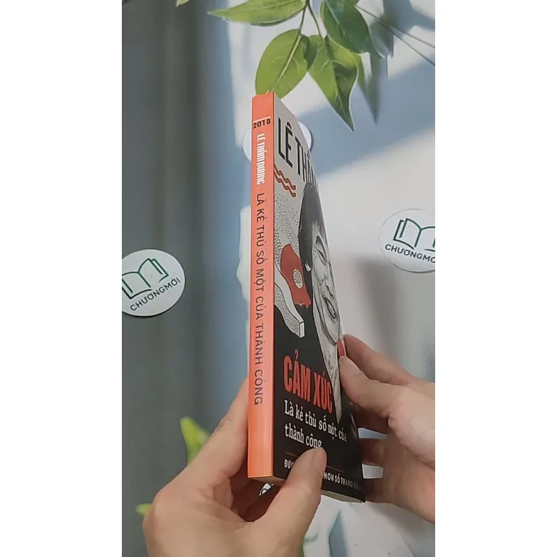 Cảm xúc là kẻ thù số một của thành công - Lê Thẩm Dương 688523