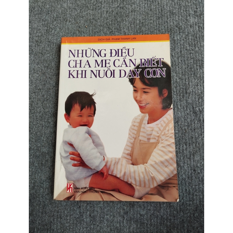 NHỮNG ĐIỀU CHA MẸ CẦN BIẾT KHI NUÔI DẠY CON 545801
