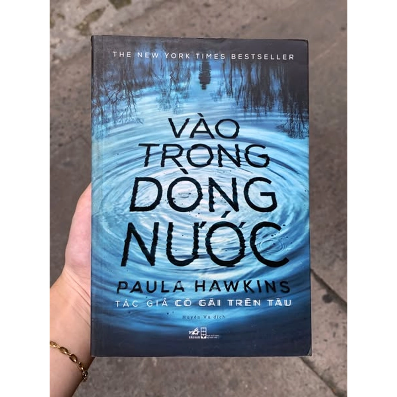 VÀO TRONG DÒNG NƯỚC - Paula Hawkins 477795