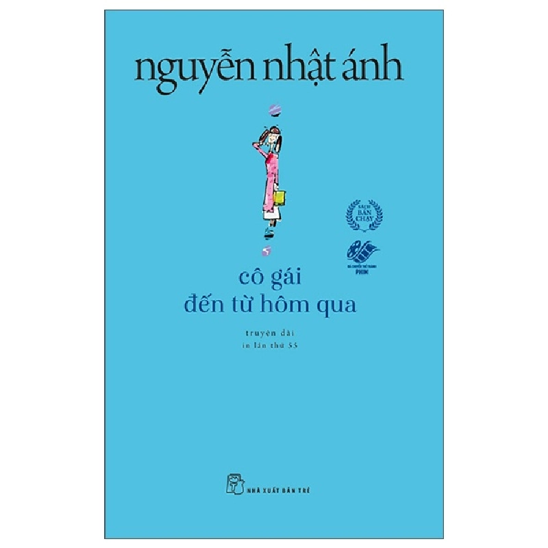 Cô Gái Đến Từ Hôm Qua - Nguyễn Nhật Ánh (Mới 100%) Tiểu thuyết, NXB Trẻ - SÁCH ĐẠI HỌC 492154