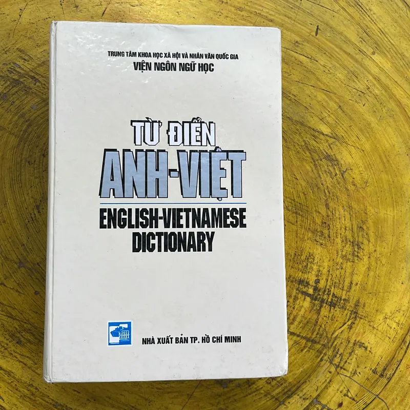 TỪ ĐIỂN ANH - VIỆT ENGLISH- VIETNAMESE DICTIONARY  701204