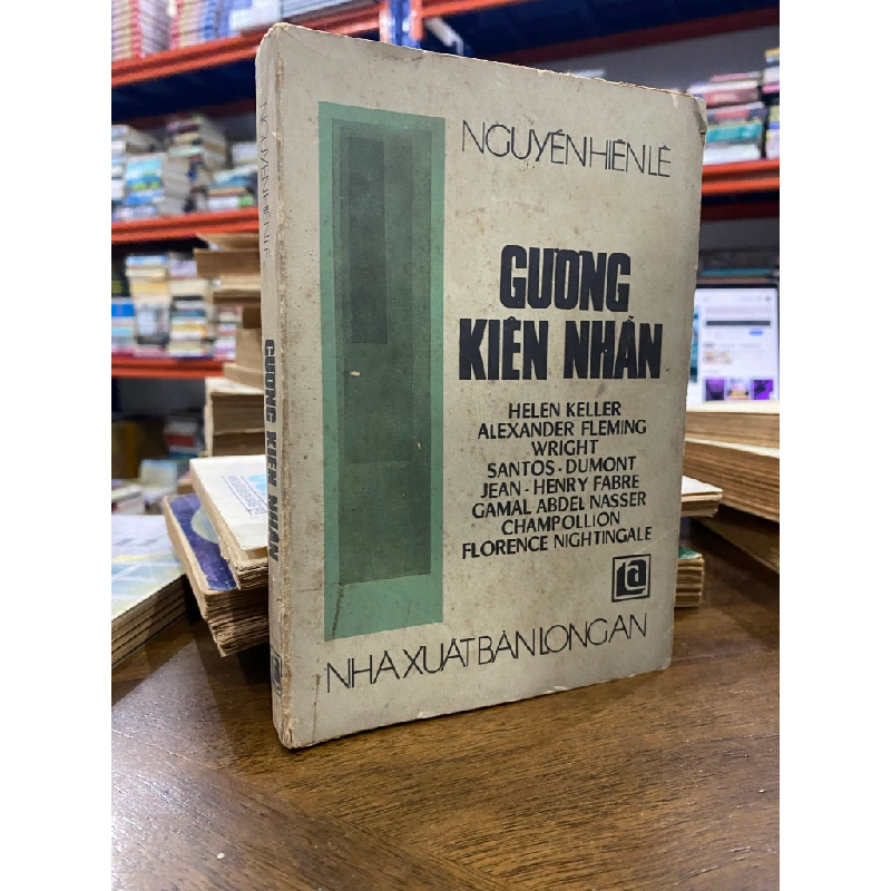 GƯƠNG KIÊN NHẪN - NGUYỄN HIẾN LÊ 149116