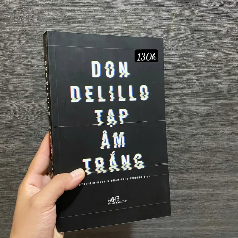 Tạp âm trắng - Don DeLillo#HATRA 603542