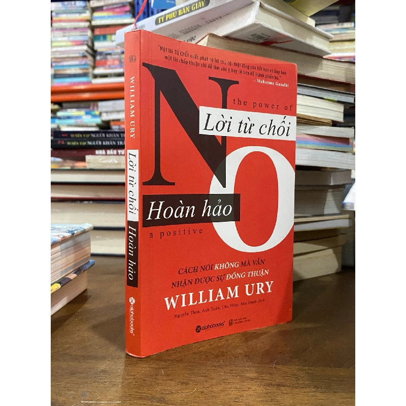 Lời từ chối hoàn hảo - William Ury 129770