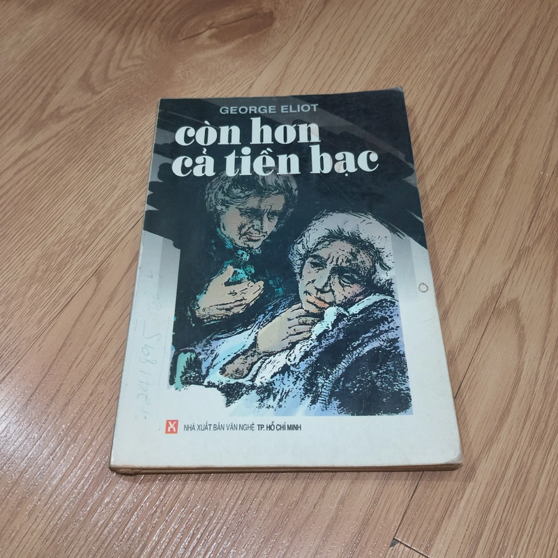 Còn Hơn Cả Tiền Bạc – George Eliot (Khổ nhỏ) 472758