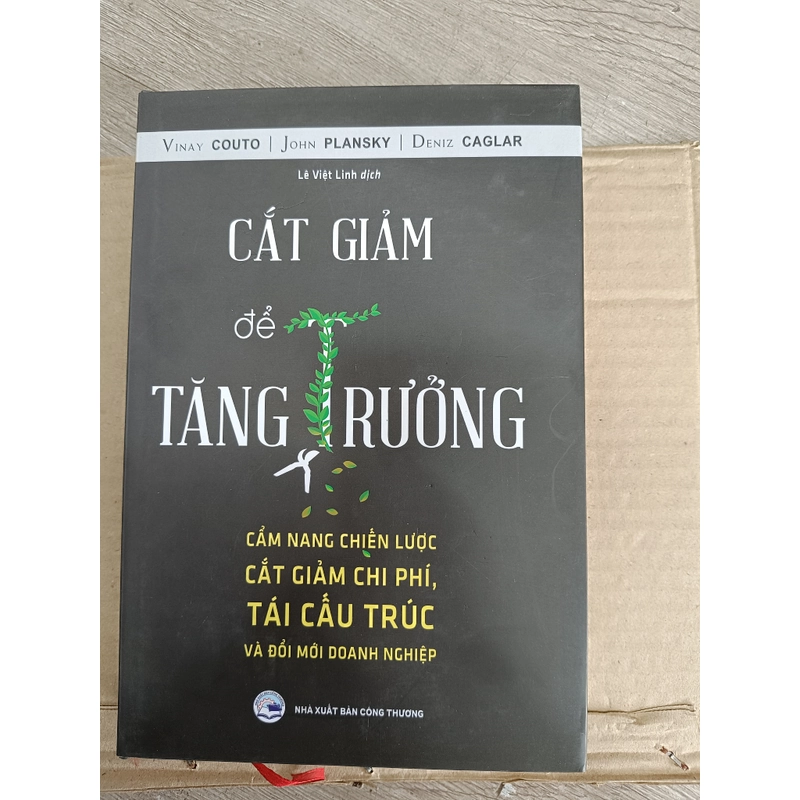 SÁCH CẮT GIẢM ĐỂ TĂNG TRƯỞNG - BÌA CỨNG 301672