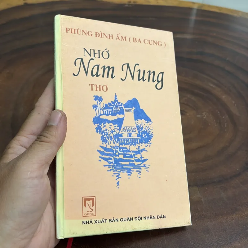II Thơ: Nhớ Nam Nung - Phùng Đình Ấm (Ba Cung) - 2005 1000933