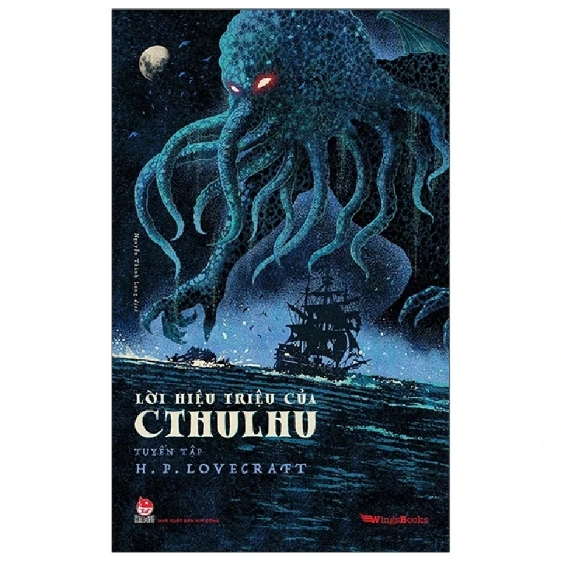 Lời Hiệu Triệu Của Cthulhu - H. P. Lovecraft (Mới 100%) Huyền bí, giả tưởng, kinh dị, NXB Kim Đồng - SÁCH ĐẠI HỌC 482791