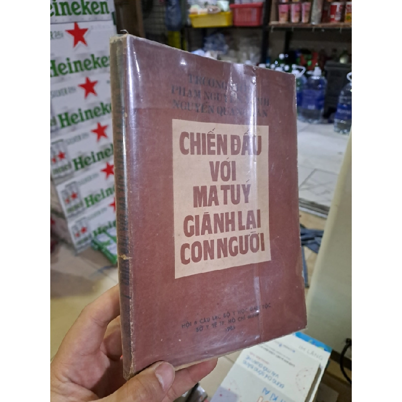 [Phiên Chợ Sách Cũ] Chiến Đấu Với Ma Túy Giành Lại Con Người (1985) - Trương Thĩn R1208 532888