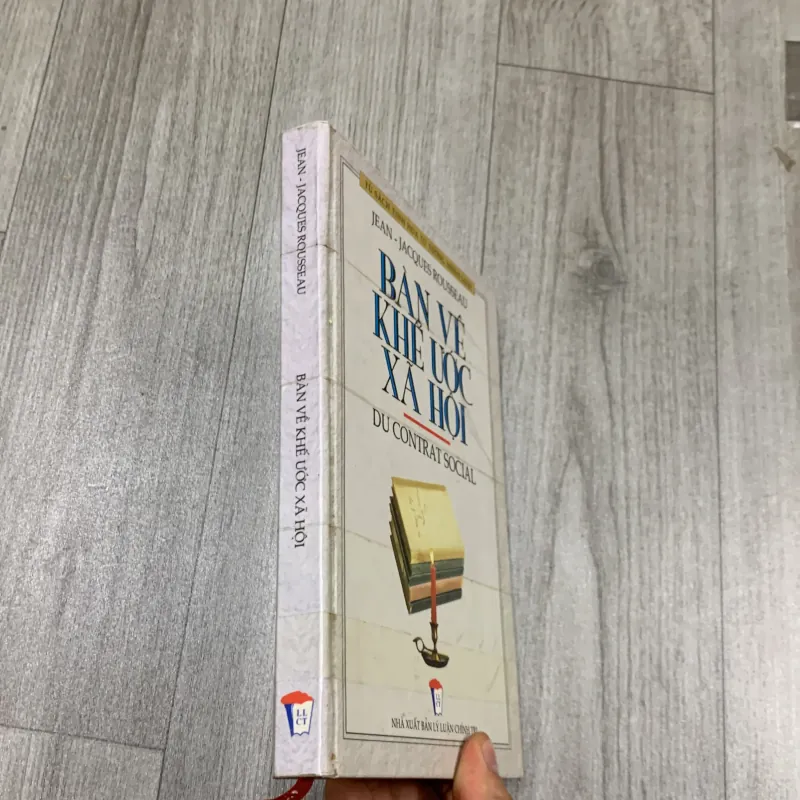 Ban về khế ước xã hội - jean jacques rousseau. 7a3 783482