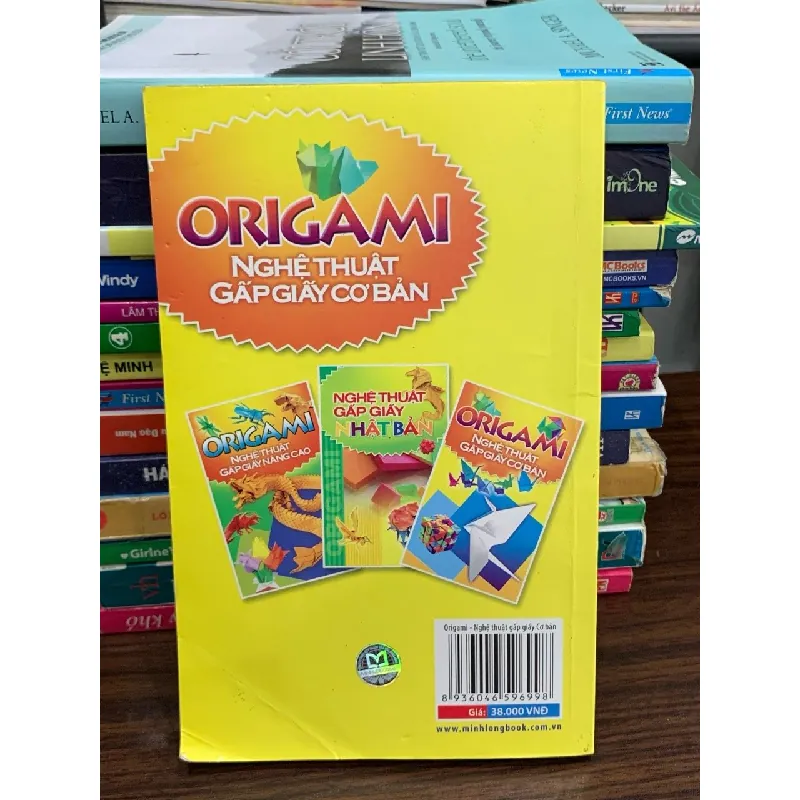 Origami: Nghệ Thuật Gấp Giấy Cơ Bản – NXB Văn Hóa – Thông Tin 576023