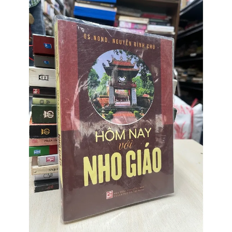 Hôm nay với Nho giáo - GS.NGND. Nguyễn Đình Chú 695529