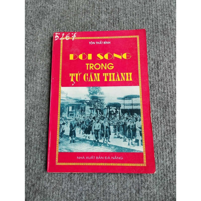 ĐỜI SỐNG TRONG TỬ CẤM THÀNH 551709