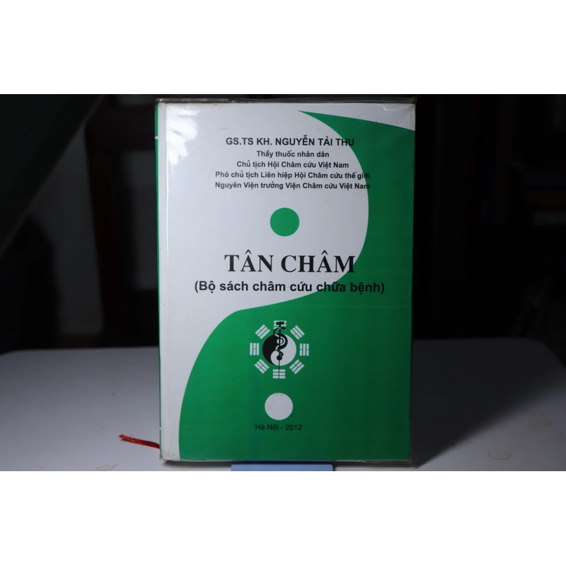 Tân châm (bộ sách châm cứu chữa bệnh) - Nguyễn Tài Thu 465809